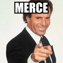 Meme Julio Iglesias - Merce - 33358906