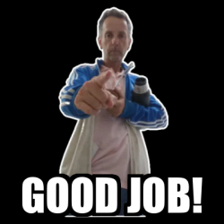 Meme Personalizado - good job! - 33659991