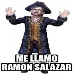 Meme Personalizado - Me llamo Ramon Salazar - 33674058